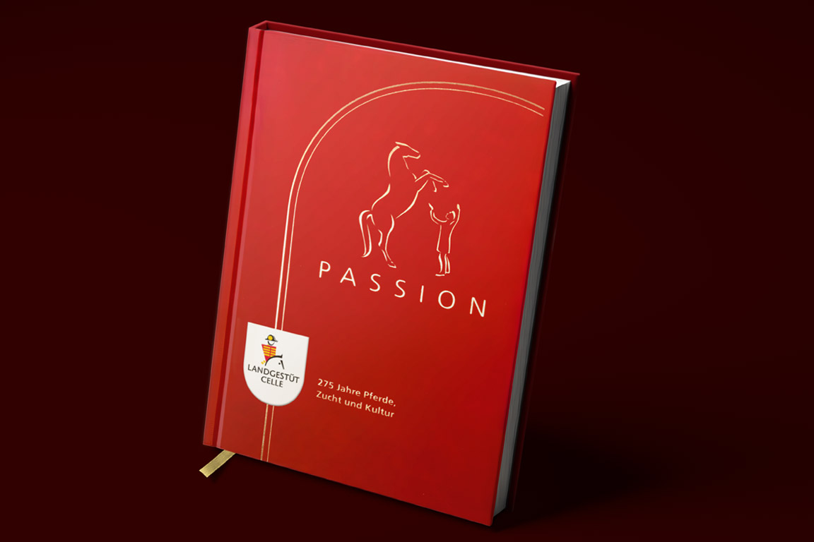 Passion, die Chronik des Landgestüts Celle